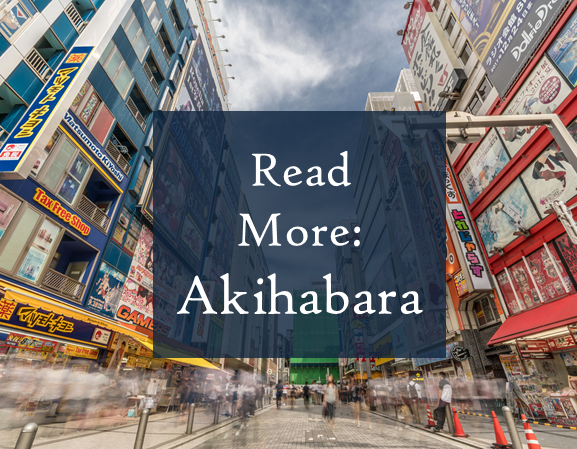 Read more on Akihabara, Tokyo